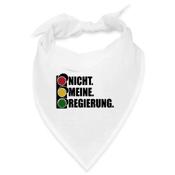 Ampel - Nicht meine Regierung - Spruch - Bandana - Weiß - Vorne