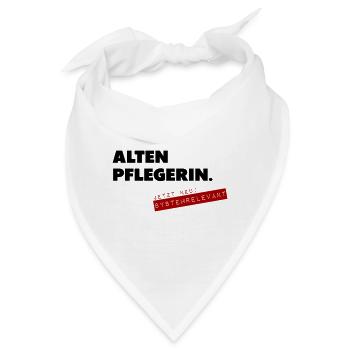 Altenpflegerin systemrelevant - Bandana - Weiß - Vorne