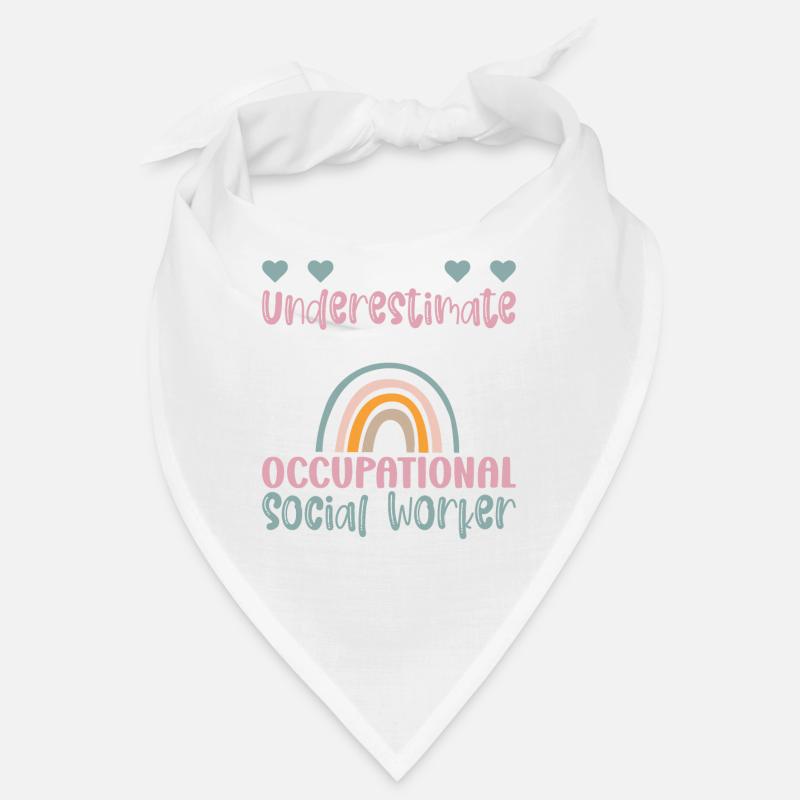 Never Underestimate Occupational Worker Bandana