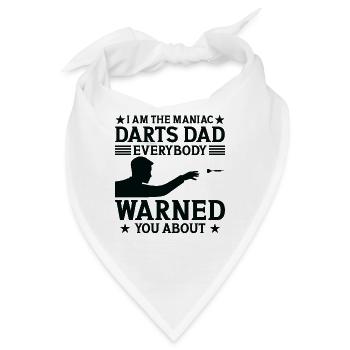 I am the maniac darts dad everybody warned you abo - Bandana - Weiß - Vorne