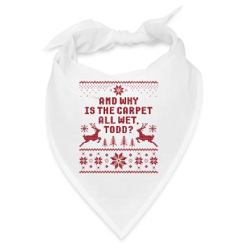 Warum ist the Carpet All Wet Todd Ugly Christmas - Bandana - Weiß - Vorne
