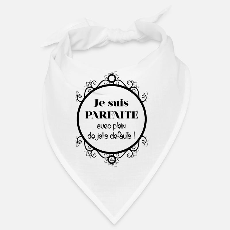 Je suis parfaite Bandana