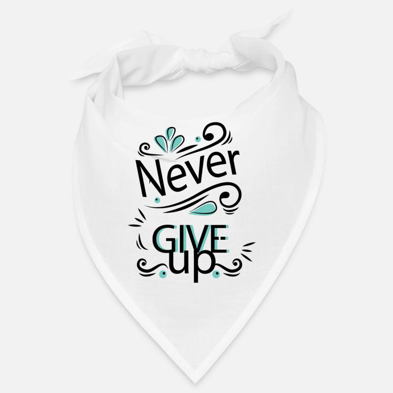never give up Bandana