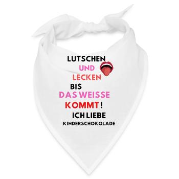 lutschen lecken Spruch Sex kinderschokolade schoko - Bandana - Weiß - Vorne