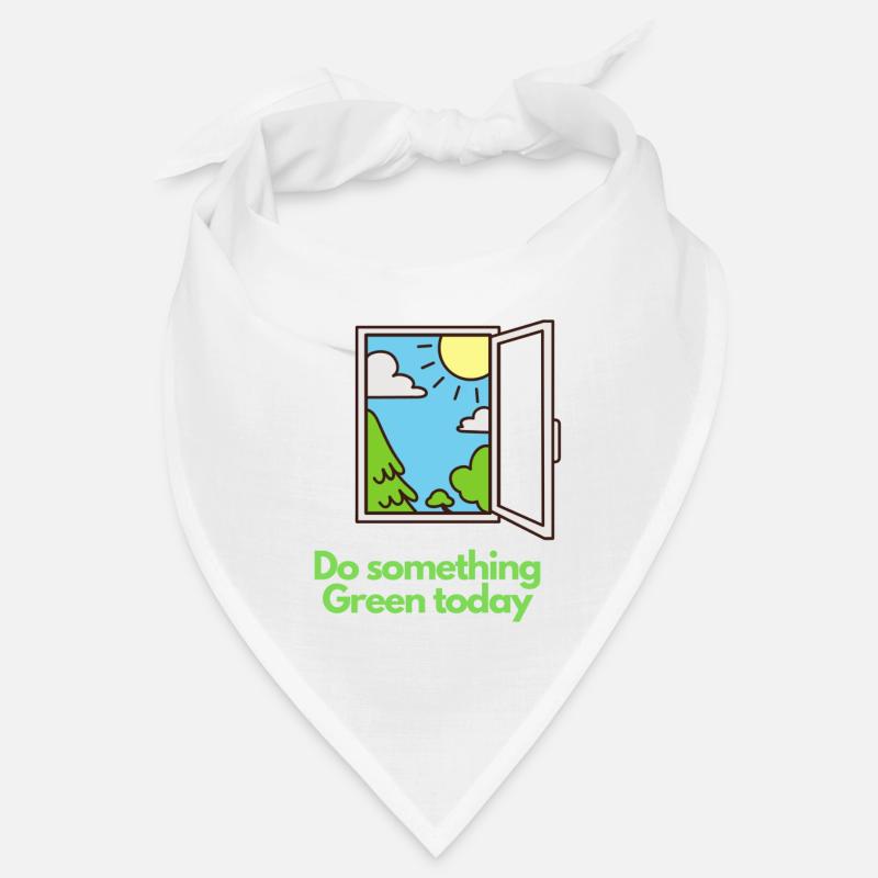 Do something Green today ! - Bandana - blanc