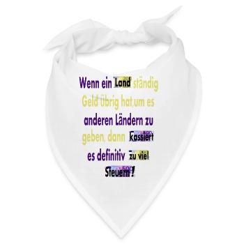 Zu viele Steuern - Bandana - Weiß - Vorne