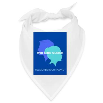 Wir sind gleich - Bandana - Weiß - Vorne