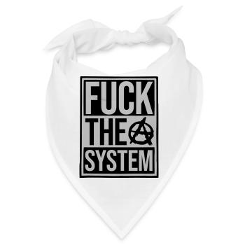Schild fuck the system - Bandana - Weiß - Vorne