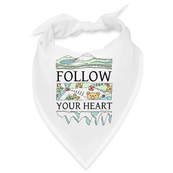 "Follow your heart" schöner Spruch - Bandana - Weiß - Vorne