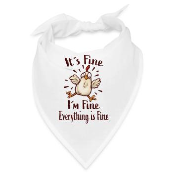 It´s Fine I´m Fine Everything Is Fine - Bandana - Weiß - Vorne