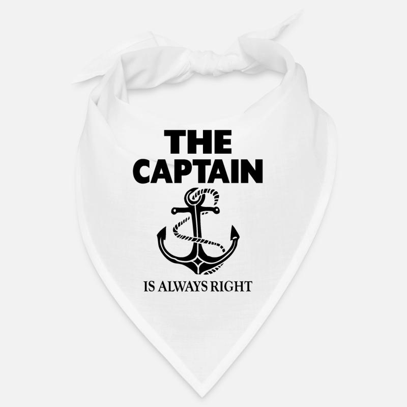 The Captain Is Always Right Bandana