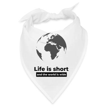 Life is short World - Bandana - Weiß - Vorne