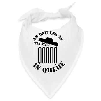 As useless as the Ueue in Queue - Bandana - Weiß - Vorne