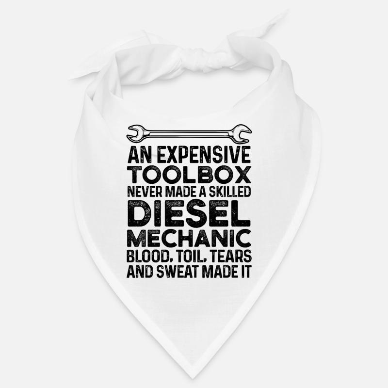 An Expensive Toolbox Never Made A Skilled Diesel M Bandana