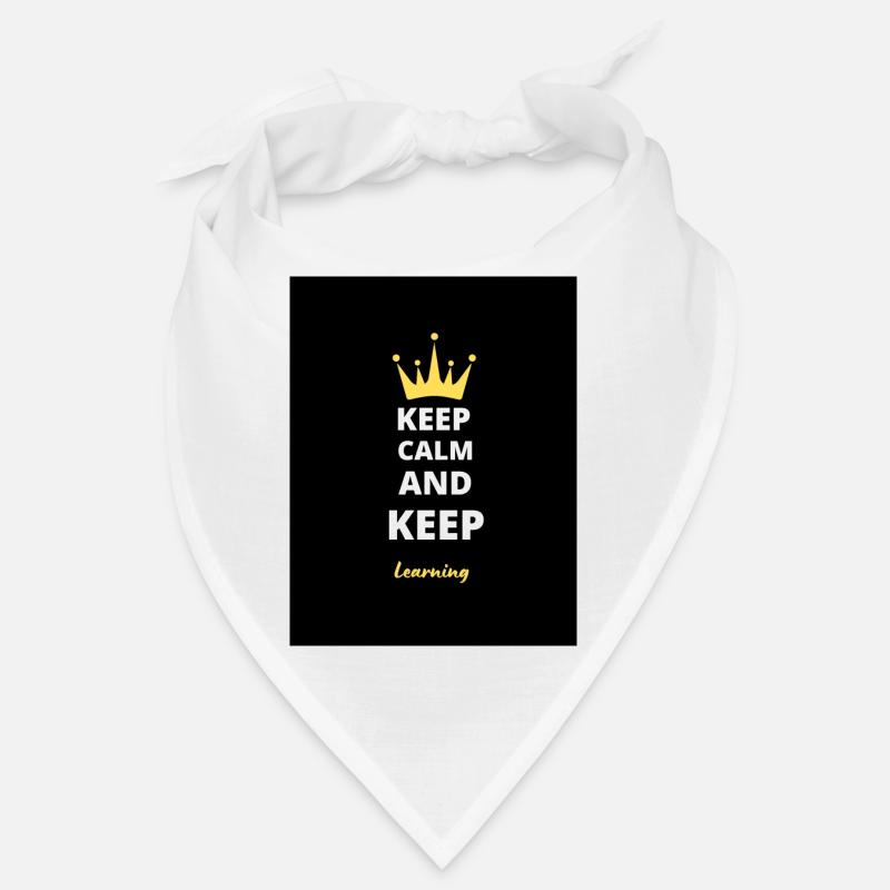Keep Calm And Keep Learning T-Shirt Bandana
