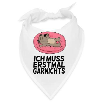Lustiger Spruch lustige Sprüche - Bandana - Weiß - Vorne