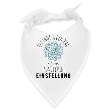 POSITIVE EINSTELLUNG MINDSET Motivation - Bandana - Weiß - Vorne
