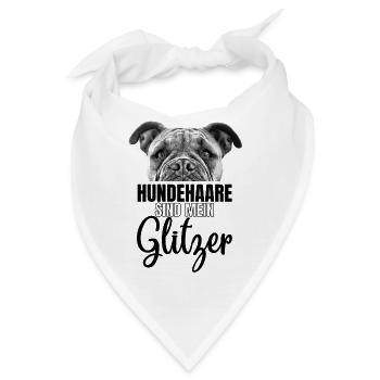 HUNDEHAARE sind mein GLITZER - Hund Hunde - Bandana - Weiß - Vorne