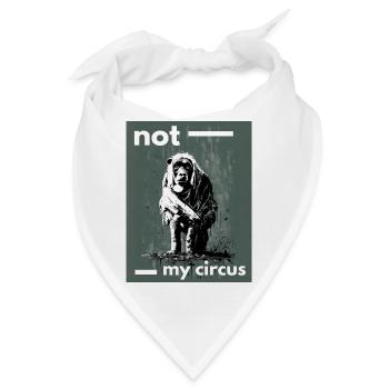 Nicht mein Zirkus - Bandana - Weiß - Vorne