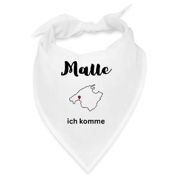 Malle ich komme - Bandana - Weiß - Vorne