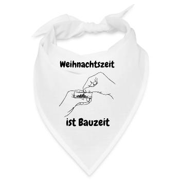 Weihnachtszeit ist Bauzeit - Bandana - Weiß - Vorne