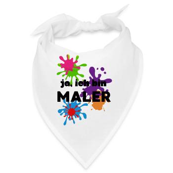 Ja ich bin Maler - Bandana - Weiß - Vorne
