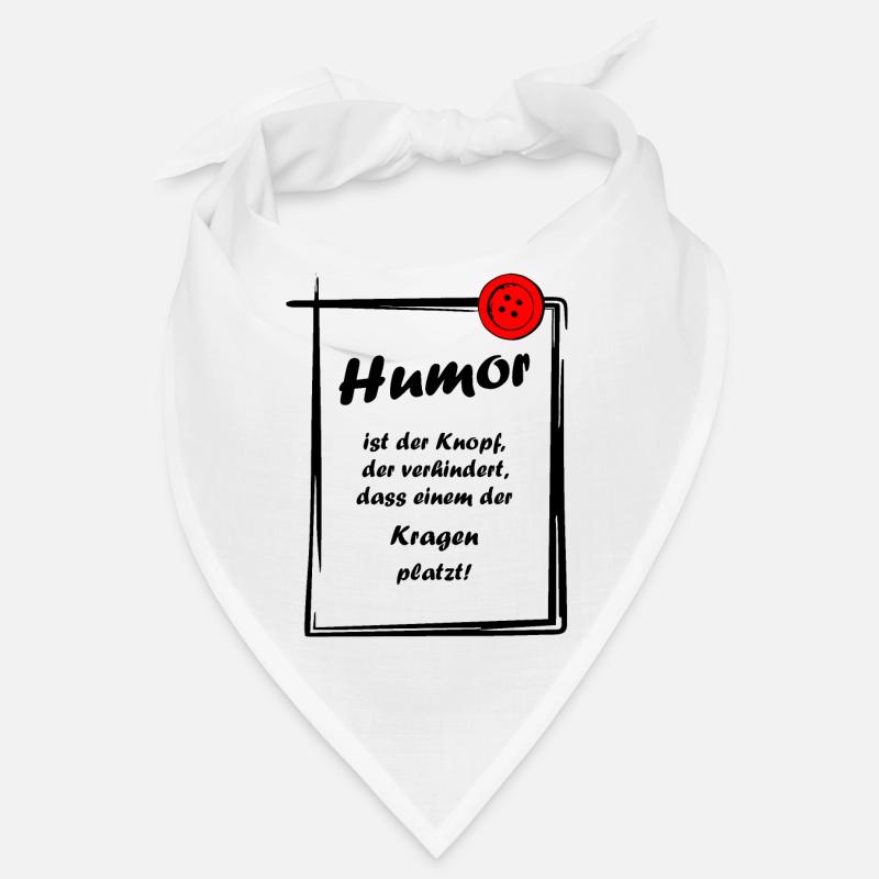 Humor Spruch Sprüche Witze Bandana