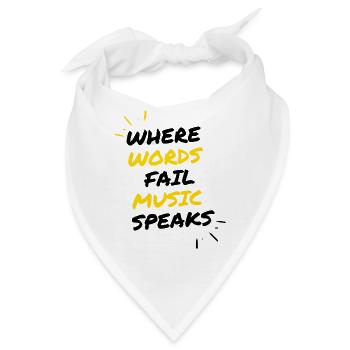 Sammlung "Where Words Fail, Music Speacks" - Bandana - Weiß - Vorne