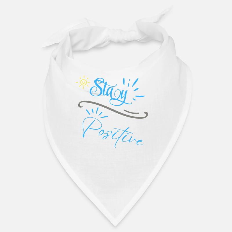 « Restez positif » - Bandana - blanc