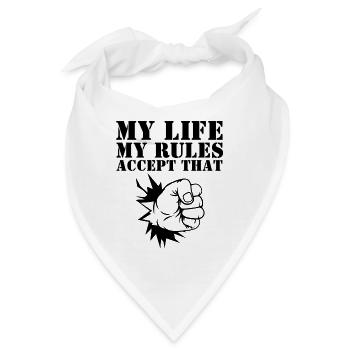 MY LIFE MY RULES - Bandana - Weiß - Vorne