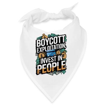 Boykott der Ausbeutung - Invest in People - Bandana - Weiß - Vorne