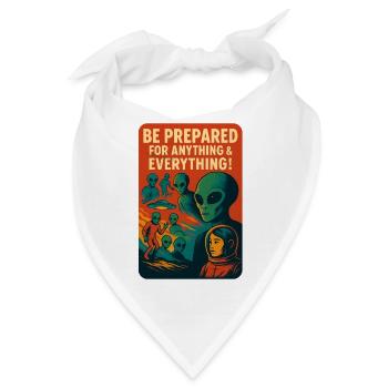Prepared for anything and everything - Bandana - Weiß - Vorne