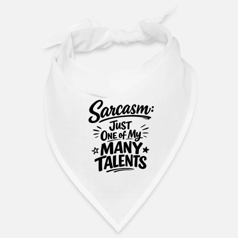 Sarkasmus Spruch lustiges Statement Bandana