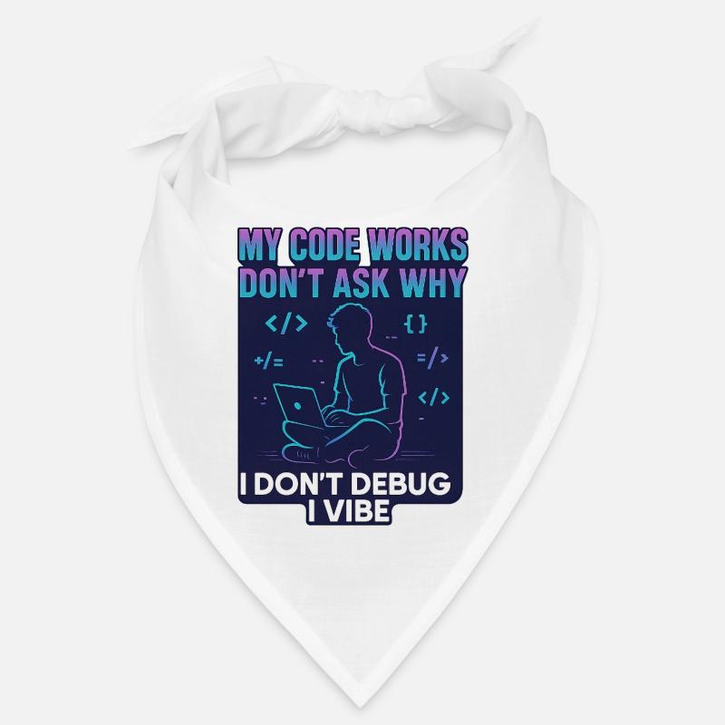 My Code Works Don't Ask Why – Lustiges Programmier Bandana