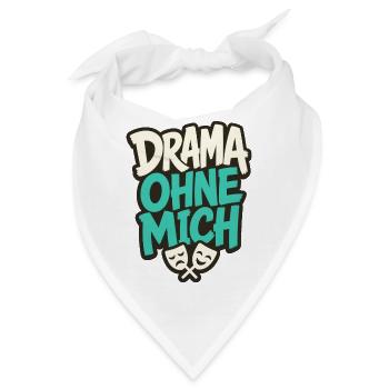DRAMA OHNE MICH - Bandana - Weiß - Vorne