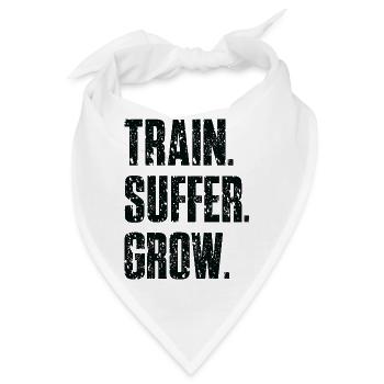  Train Suffer Grow Grunge Motto - Black - Bandana - Weiß - Vorne