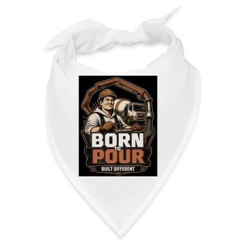 Born to Pour – Ein weiterer Baumeister - Bandana - Weiß - Vorne