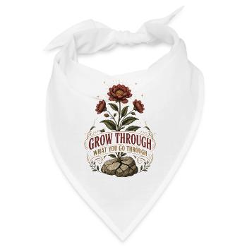 Wuchs durch das, was du durchmachst, - Bandana - Weiß - Vorne