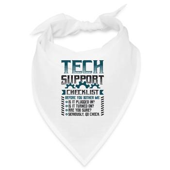 Funny Tech Support Checkliste Helpdesk - Bandana - Weiß - Vorne