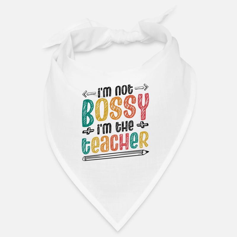 Ich bin nicht herrisch, Ich bin Lehrer Bandana