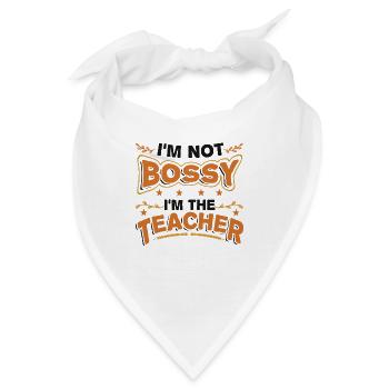 Ich bin nicht herrisch, Ich bin Lehrer - Bandana - Weiß - Vorne