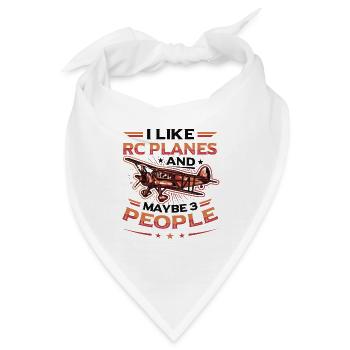Ich Mag Rc-flugzeuge Und Vielleicht 3 Personen - Bandana - Weiß - Vorne