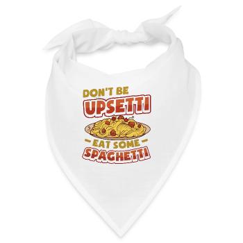 Seien Sie Nicht Böse, Essen Sie Spaghetti. - Bandana - Weiß - Vorne