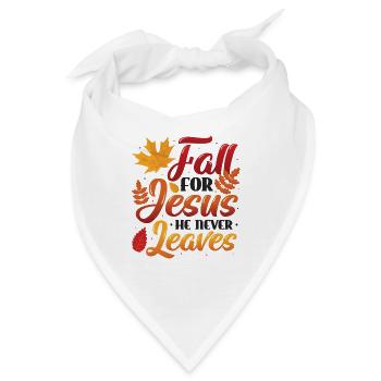 Fall Für Jesus, Er Verlässt Nie die Religiösen - Bandana - Weiß - Vorne