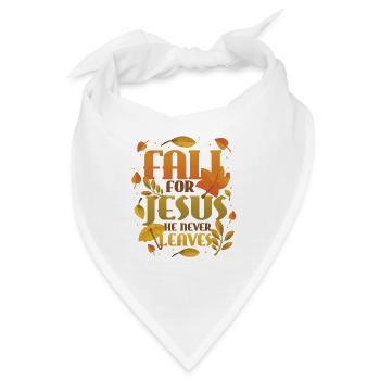Fall Für Jesus, Er Verlässt Nie die Religiösen - Bandana - Weiß - Vorne