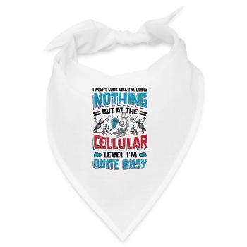 Auf Zellulärer Ebene, Bin Ich Ein Vielarbeiter. - Bandana - Weiß - Vorne