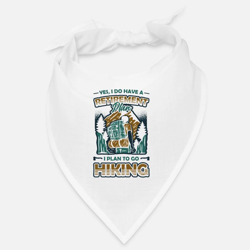 Retirement plan, hiking, retirees, hikers. Bandana