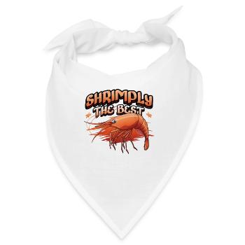 Shrimply Die Besten Meeresfrüchte Essen Shrimps - Bandana - Weiß - Vorne