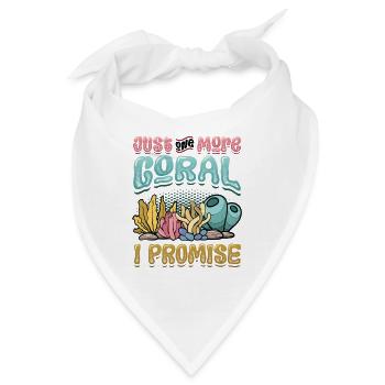 Nur Noch Eine Koralle Verspreche Ich, Riffbecken - Bandana - Weiß - Vorne
