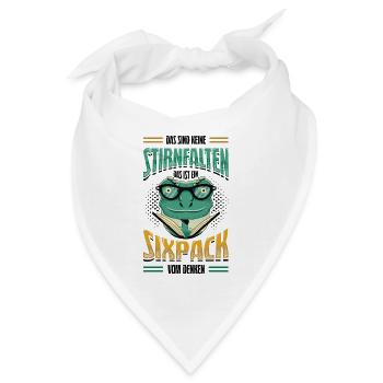 Das Sind Keine Stirnfalten, Das Ist Ein Six Pack - Bandana - Weiß - Vorne